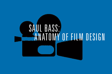 Saul Bass Anatomy of Film Design